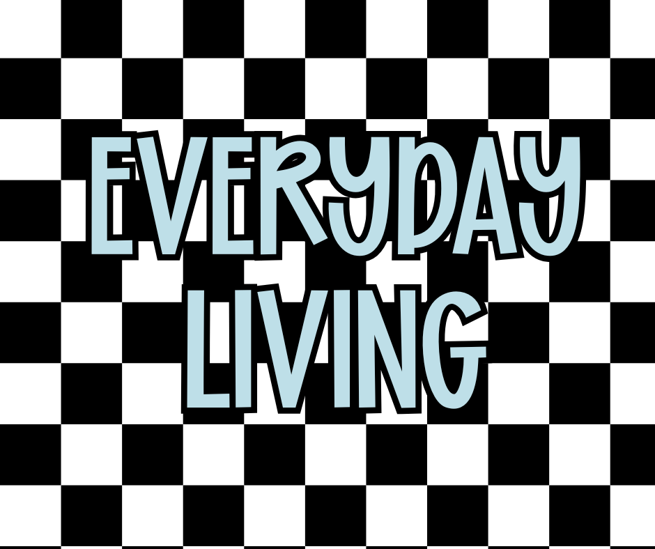 Everyday Living
